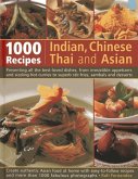1000 Indian, Chinese, Thai and Asian Recipes