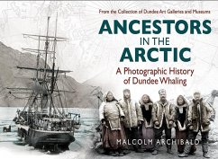 Ancestors in the Artic - Archibald, Malcolm
