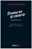 DRAMA EN LA CACERIA DRAMA EN LA CACERIA