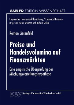 Preise und Handelsvolumina auf Finanzmärkten - Liesenfeld, Roman