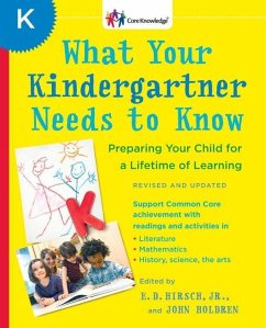What Your Kindergartner Needs to Know (Revised and updated) (eBook, ePUB) - Hirsch, E. D.; Holdren, John
