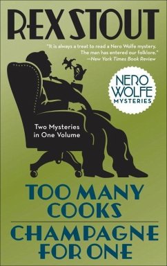 Too Many Cooks/Champagne for One (eBook, ePUB) - Stout, Rex