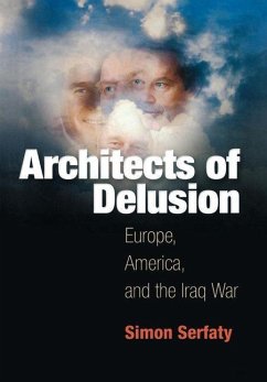 Architects of Delusion (eBook, ePUB) - Serfaty, Simon