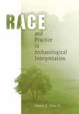 Race and Practice in Archaeological Interpretation (eBook, ePUB)
