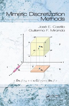 Mimetic Discretization Methods (eBook, PDF) - Castillo, Jose E.; Miranda, Guillermo F.