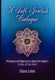 A Sufi-Jewish Dialogue (eBook, ePUB)