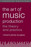 The Art of Music Production (eBook, ePUB)