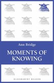 Moments of Knowing (eBook, ePUB)