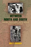 Between North and South (eBook, ePUB)