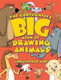 The Cartoonist's Big Book of Drawing Animals (eBook, ePUB) - Hart, Christopher