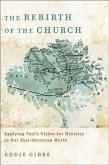 Rebirth of the Church (eBook, ePUB)