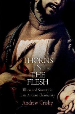 Thorns in the Flesh (eBook, ePUB) - Crislip, Andrew