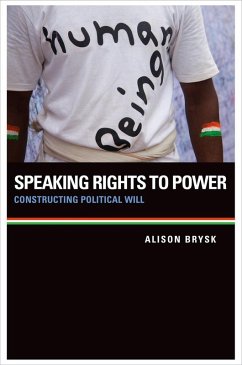 Speaking Rights to Power (eBook, ePUB) - Brysk, Alison