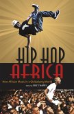 Hip Hop Africa (eBook, ePUB)