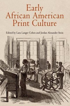 Early African American Print Culture (eBook, ePUB)