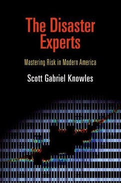 The Disaster Experts (eBook, ePUB) - Knowles, Scott Gabriel