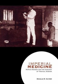 Imperial Medicine (eBook, ePUB) - Haynes, Douglas M.