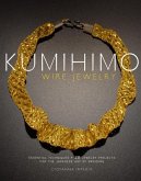 Kumihimo Wire Jewelry (eBook, ePUB) Kumihimo Wire Jewelry (eBook, ePUB)