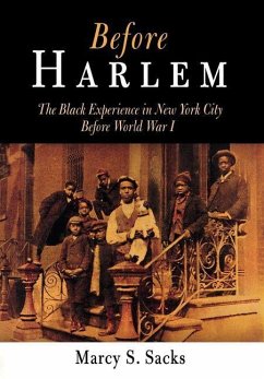 Before Harlem (eBook, ePUB) - Sacks, Marcy S.