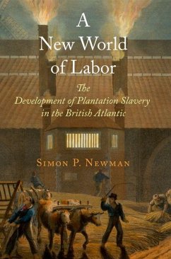 A New World of Labor (eBook, ePUB) - Newman, Simon P.