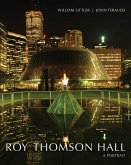 Roy Thomson Hall (eBook, ePUB) Roy Thomson Hall (eBook, ePUB)