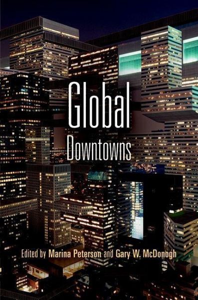 Global Downtowns (eBook, ePUB) Global Downtowns (eBook, ePUB)