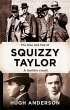 Rise and Fall of Squizzy Taylor (eBook,... - Bild 1
