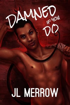 Damned If You Do (eBook, ePUB) - Merrow, Jl