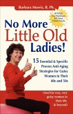 No More Little Old Ladies! (eBook, ePUB)