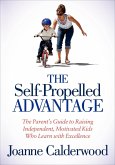 The Self-Propelled Advantage (eBook, ePUB) The Self-Propelled Advantage (eBook, ePUB)