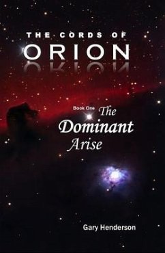 The Cords of Orion (eBook, ePUB) - Henderson, Gary L.