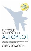 Put Your Business on Autopilot (eBook, ePUB)