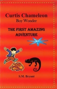 Cover Curtis Chameleon Boy Wonder (eBook, ePUB)