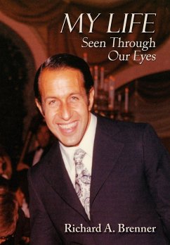 My Life Seen Through Our Eyes (eBook, ePUB) My Life Seen Through Our Eyes (eBook, ePUB)