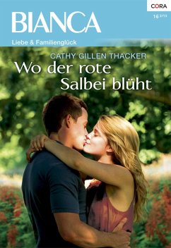 Wo der rote Salbei blüht (eBook, ePUB) - Thacker, Cathy Gillen