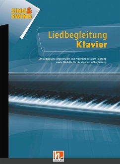 Sing & Swing - Liedbegleitung Klavier, Band 1 - Bauer, Stefan; Lierhammer, Harald; Scheytt, Jochen; Schmidt-Oberländer, Gero