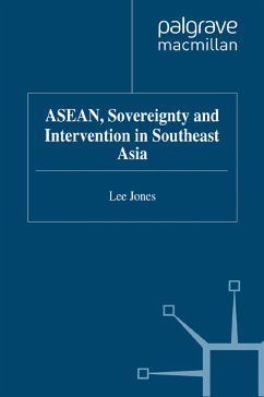 ASEAN, Sovereignty and Intervention in Southeast Asia (eBook, PDF) - Jones, L.