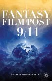 Fantasy Film Post 9/11 (eBook, PDF)