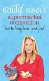 Wendyl Nissen's Supermarket Companion (eBook, ePUB)