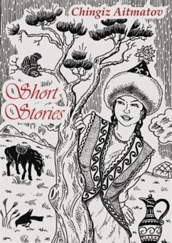 Short Stories (eBook, ePUB) - Aitmatov, Chingiz