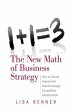 1+1=3 The New Math of Business Strategy... - Bild 1