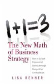 1+1=3 The New Math of Business Strategy (eBook, ePUB)