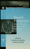 Speech Production (eBook, PDF)