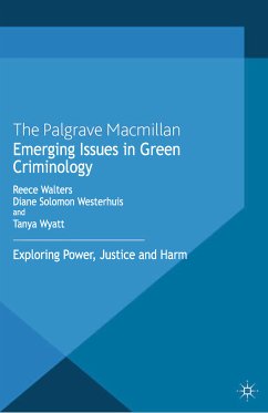 Emerging Issues in Green Criminology (eBook, PDF)