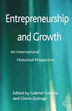 Entrepreneurship and Growth (eBook, PDF) - Tortella, Gabriel; Quiroga, Gloria