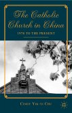 The Catholic Church in China (eBook, PDF)