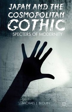 Japan and the Cosmopolitan Gothic (eBook, PDF) - Blouin, M.