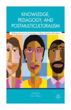 Knowledge, Pedagogy, and Postmulticulturalism (eBook, PDF) - Wilgus, Gay