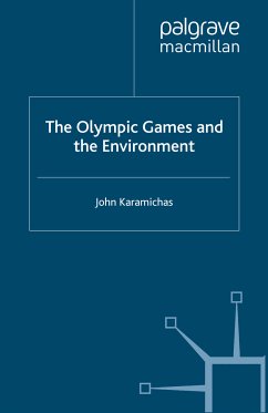 The Olympic Games and the Environment (eBook, PDF) - Karamichas, J.