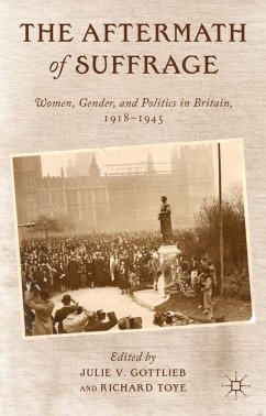 The Aftermath of Suffrage (eBook, PDF) - Gottlieb, Julie V.; Toye, Richard